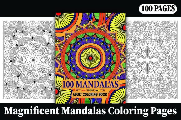 Download 100 Magnificent Mandalas Coloring Pages - Premium Bundle